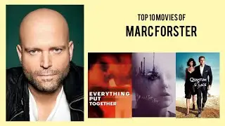 Marc Forster |  Top Movies by Marc Forster| Movies Directed by  Marc Forster