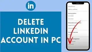 How To Delete LinkedIn Account Permanently (2024)