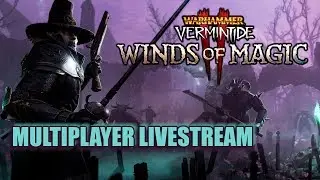 Vermintide II Winds of Magic DLC Livestream