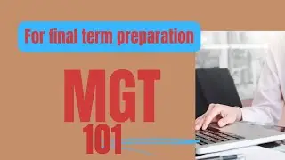 MGT101 Final Term | solve past papers | MCQs with Key - Part - I  bye advance learn