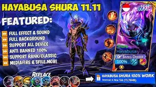 NEW Script Hayabusa Shura No Password | Full Effect & Sounds | Update New Patch MLBB