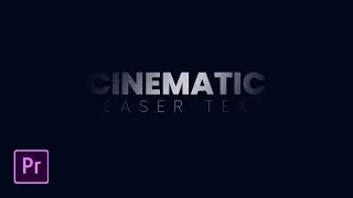 Cinematic TEASER TEXT Animation in Premiere Pro