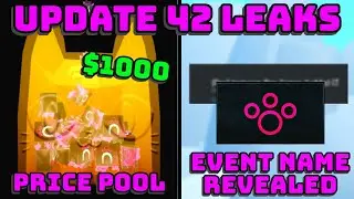 🥳 EVENT NAME REVEALED, PRICE POOL, AND MORE - UPDATE 42 NEW LEAKS IN PET SIMULATOR 99