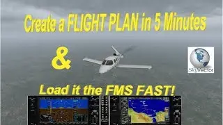 X Plane 11 Flight Plan -  Make and load to FMS in 5 Minutes - Its Really Easy!