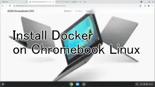 Install Docker on Chromebook Linux
