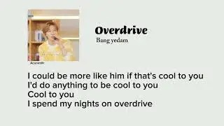 Bang Yedam | cover - Overdrive (Lyrics)