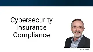 Cybersecurity Insurance Compliance