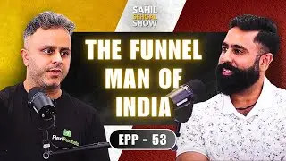 How to Build a Profitable Funnel Business | Saurabh Bhatnagar’s Success Tips and Challenges (EP-53)