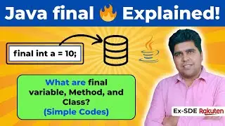 Final Keyword in Java | Final Variable, Method & Class with Examples 🔥