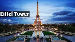 Interesting Facts about Eiffel Tower || Eiffel Tower