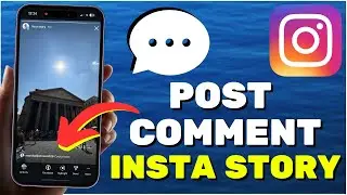 How To Post Comment On Instagram Story (2024)