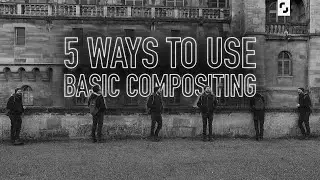 5 Ways to Use Basic Compositing | Video Editing Tips