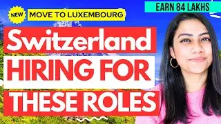 Get SPONSORED JOB IN SWITZERLAND 2024 |  HIGH DEMAND Jobs in Switzerland | Where to move if not UK