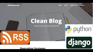 Django how to create RSS feeds for the blog application