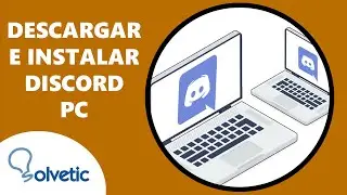 Cómo Descargar e Instalar Discord para PC ✔️