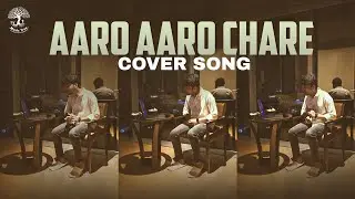 Aaro Aaro Chare Cover Song | Nevin | Malayalam Song