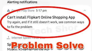 Google Play Store Fix Can't Install App Problem Solve