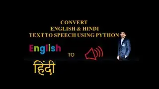 TEXT TO SPEECH IN PYTHON  || Convert Text to Speech in Python. Hindi text to speech using python.