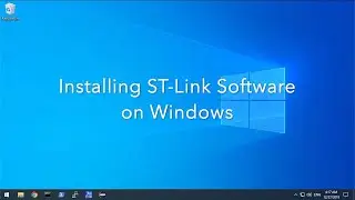 Installing ST-Link Software on Windows