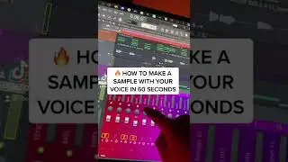 How To Make A Sample With Your Voice In 60 Seconds (FL STUDIO 20)