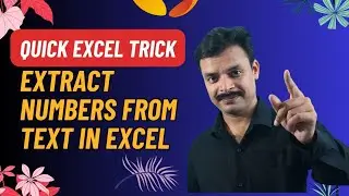 Extract Numbers from Text in Seconds: Excel Tutorial