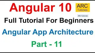 Angular 10 Tutorial #11 - App Architecture | Angular 10 Tutorial For Beginners