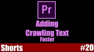 Add Crawling Text in Premiere Pro | Adobe Premiere Pro Tutorial | Youtube Shorts