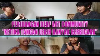 Perjuangan Komunitas Tuli di Jogja “Ketika Tangan Lebih Banyak Berbicara”