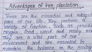 Essay on Advantage of Tree Plantation  || Tree Plantation essay in English ||