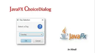 JavaFX Tutorial | ChoiceDialog in JavaFx