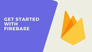 Get started with Firebase in 3 simple steps