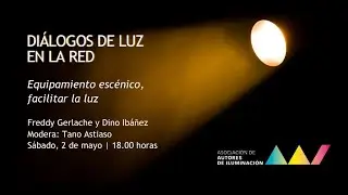 II ´Diálogos de Luz en la Red´/ Freddy Gerlach,  Dino Ibáñez, Cayetano Astiaso.