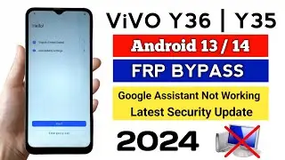 Vivo Y36 | Y35 Google Frp Bypass Android 13/14  (2024) | Vivo Y35 5G /Y36 5G Frp Bypass (Without Pc)