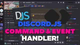 [NEW] DISCORD.JS COMMAND & EVENT HANDLER!