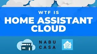 What is Home Assistant Cloud? (Nabu Casa)