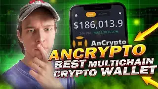 ANCRYPTO.IO - САМЫЙ Удобный Multi-Chain Crypto Wallet, 1000+ КРИПТОВАЛЮТ