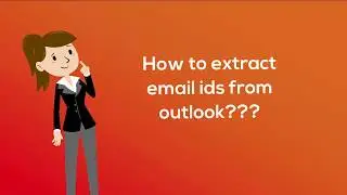 How to extract email ids from outlook? Outlook Email Extractor