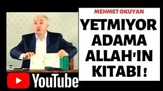 Allah, Kuran yetmiyor mu diyor - Bazıları ''Yetmiyor'' diyor | Mehmet OKUYAN