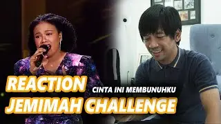 REAKSI GUE MELIHAT JEMIMAH CHALLENGE PART2, CINTA INI MEMBUNUHKU VIRAL LAGI!