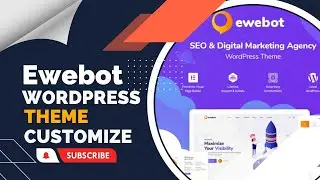 Ewebot SEO Marketing Digital Agency theme customize