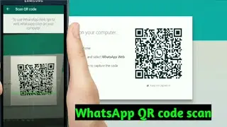 Computer mein Whatsapp kaise chalayen || apne phone ka WhatsApp ka QR code scan kaise karen.