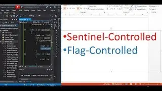 Sentinel and Flag-Controlled While Loops - C++ Programming