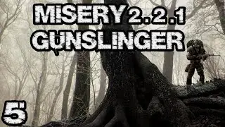 STALKER: Misery 2.2.1 + Gunslinger #5. Охота на контролёров. Контейнер для Коряги.