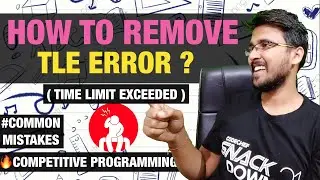 How to remove TLE error in codechef 😎 | Time Limit Exceeded | Competitive Programming Hello World