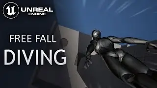 Free Falling /  Diving - Unreal Engine 5 Tutorial