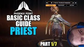 Phoenix Point: Basic class guide - Priest