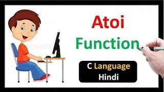 Atoi Function in C Language-Hindi