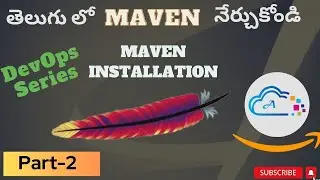 Maven Installation - DevOps in telugu