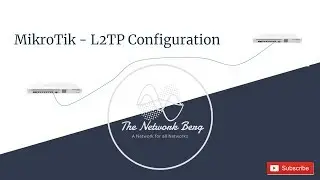 MikroTik - L2TP Configuration