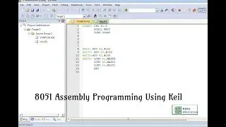 8051 Assembly Programming Keil# Keil version 5 Tutorial